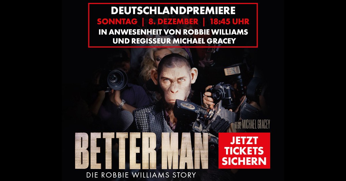 Première de Better Man à Cologne