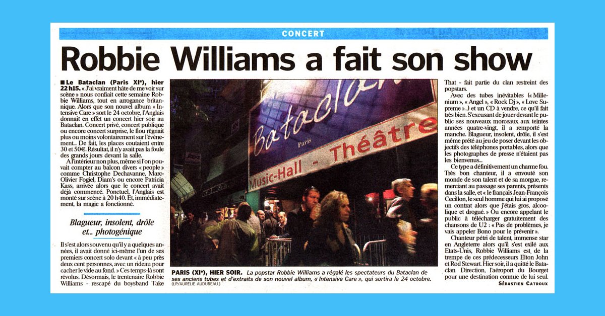 Article : Robbie Williams fait son show - Le Parisien