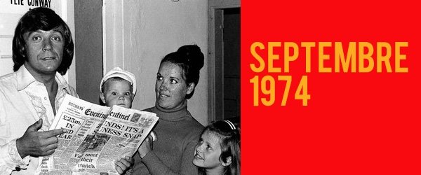 Septembre 1974...