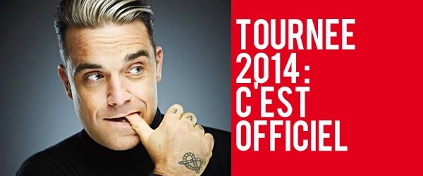 Tournée 2014 : C'est Officiel !