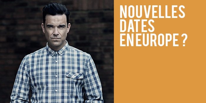 Nouvelles Dates en Europe ?