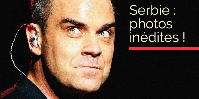 Serbie : Photos inédites !