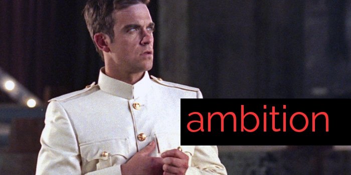 Ambition