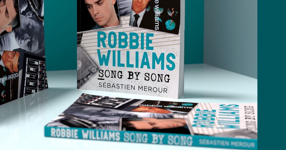 Robbie Williams - Song by Song arrive le 20 Juin!