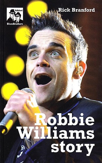 Robbie Williams Story